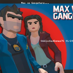 Max vs Gangsters