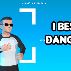 I Best Dancer!
