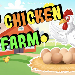 My Chicken Farm