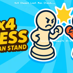4x4 Chess: Last Man Stand