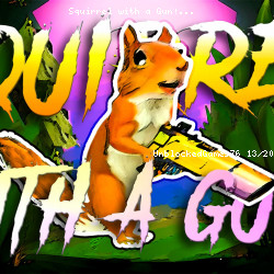 Squirrel with a Gun!